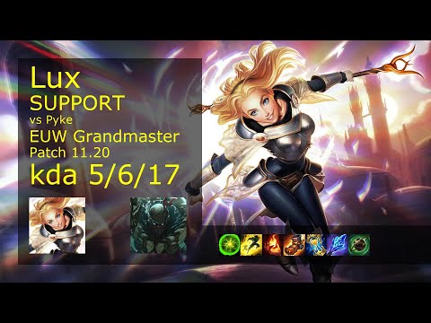 Lux Support vs Pyke - EUW Grandmaster 5/6/17 Patch 11.20 Gameplay
