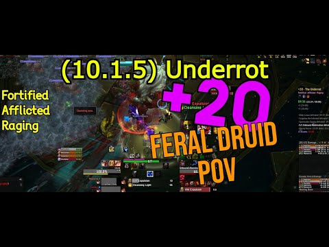 +20 Underrot Fortified: Feral Druid (Afflicted, Raging)