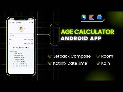 Age Calculator App in Jetpack Compose | Beginner Android Tutorial (Room, Koin, Kotlinx DateTime)