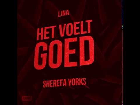 Lina - Het Voelt Goed (Ft. Sherefa Yorks) (Prod. The Fusion) [Official Audio]