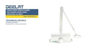 'Hold-Open' Door Closer, 700-900mm Wide Door Weighing 40-65kg