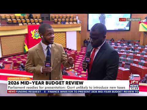 Parl. readies for 2026 Mid-Year Budget Review presentation; govt unlikely to introduce new taxes