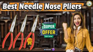 ✅ Top 5: Best Needle Nose Pliers [best needle nose pliers for electricians] { Reviews }