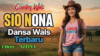 Download lagu 💃 SIO NONA Cover AITINA – Dansa Wals Cantik dari NTT 2026! 🕺✨ mp3