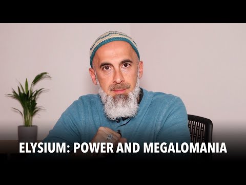 Elysium: Wealth, Power and Megalomania