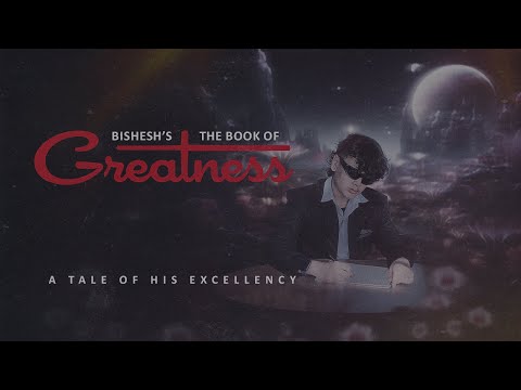 Bishesh - Letter to my family | The Book of Greatness | 2024
