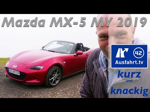 2018 Mazda MX-5 MY2019 - Ausfahrt.tv Kurz und Knackig