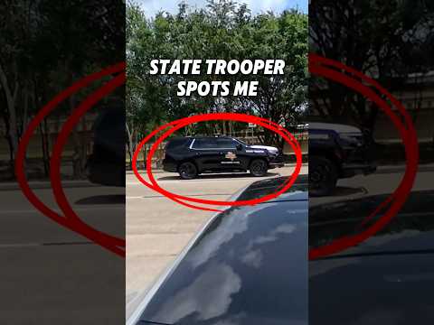 Nothing gets your attention faster than seeing a state trooper slamming their brakes