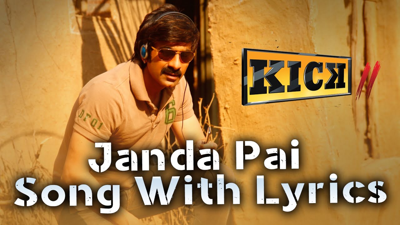 Janda Pai Kapiraju Lyrics  | Kick 2 | Rakul Preet Singh, Ravi Teja | Deepak Nivas, Divya Kumar, Hanumanth Rao, Jonita Gandhi, Rahul Nambiar | S.Thaman