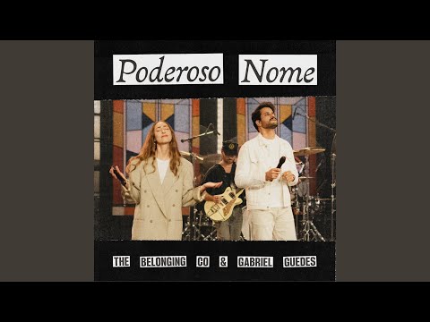 Poderoso Nome (Ao Vivo)