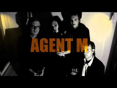 Agent M  Millise jumala ma valima pean