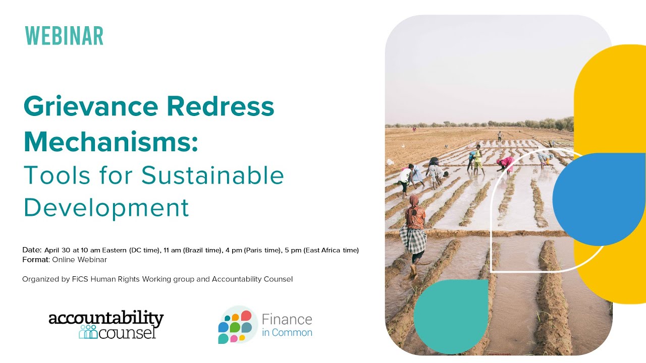 Webinar - Grievance Redress Mechanisms: Tools for Sustainable Development