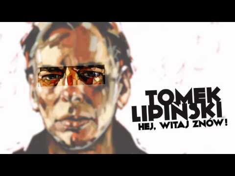 Tomek Lipiński - Hej witaj znów [Official Audio]