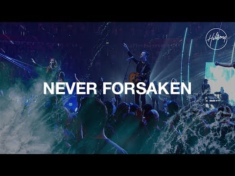 Thumbnail for Never Forsaken video