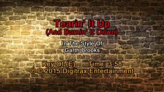Garth Brooks - Tearin' It Up (And Burnin' It Down) (Backing Track)