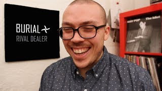 Burial - Rival Dealer EP REVIEW
