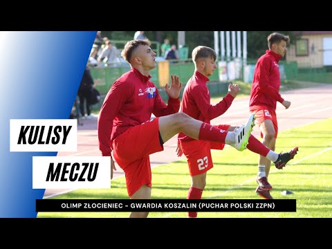 Kulisy meczu Olimp Złocieniec - Gwardia Koszalin (Puchar Polski ZZPN)