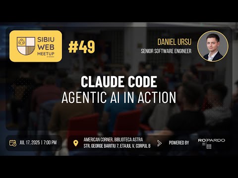 Sibiu Web Meetup #49 - Claude Code: Agentic AI in Action