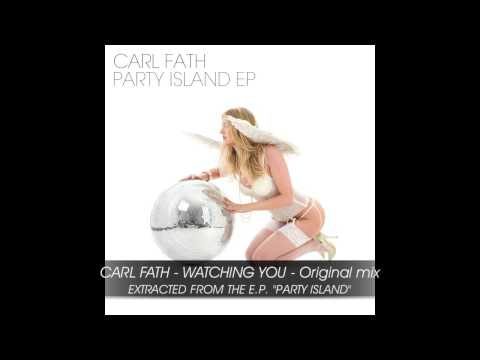 Carl Fath - Watching You [THE CLUBBERS TWILIGHT]