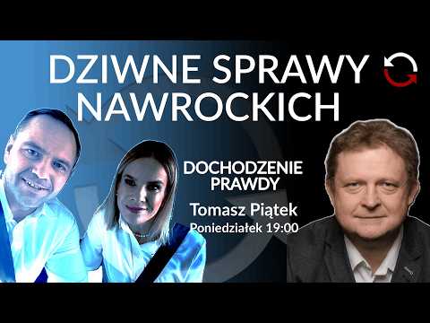 Odkrywamy kolejne sekrety Karola Nawrockiego #DochodzeniePrawdy - Tomasz Piątek REPLAY