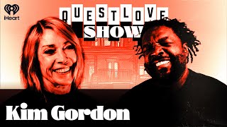 Kim Gordon | The Questlove Show