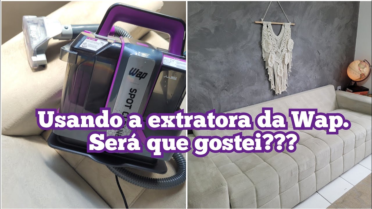 USANDO PELA 1°VEZ  A EXTRATORA DA WAP.