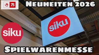 Siku Neuheiten Spielwarenmesse 2026