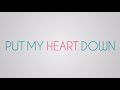 Sara Evans - Put My Heart Down - Lyric Video