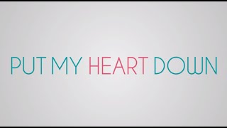 Sara Evans - Put My Heart Down - Lyric Video