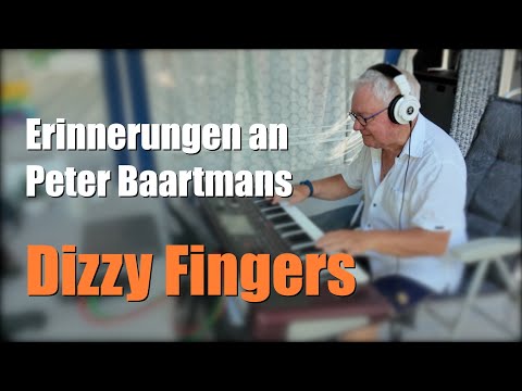 Pa1000 - Erinnerungen an Peter Baartmans - "Dizzy Fingers" # 1756