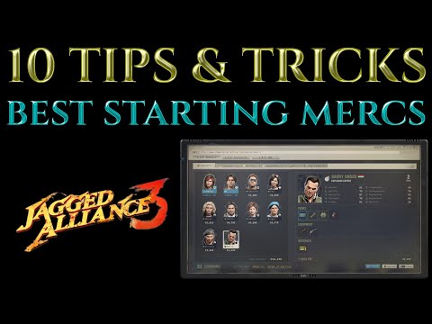10 Tips & Tricks BEST STARTING MERCS Jagged Alliance 3 Guide