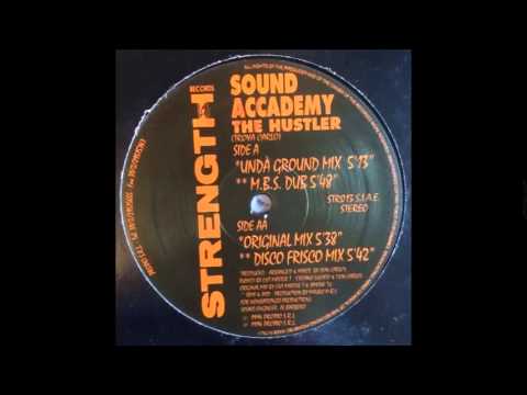 Sound Accademy - The Hustler (Disco Frisco Mix)