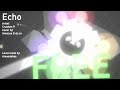Echo | Crusher-P (Project Arrhythmia level made by Amandalias)