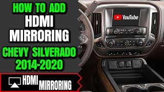 Silverado Screen Mirroring - How To Add HDMI Smartphone Screen Mirroring Chevy Silverado 2014-2020