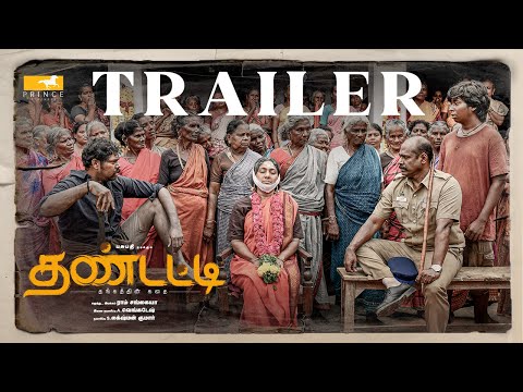 THANDATTI - Official Trailer