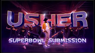 Usher Super Bowl Submission Caught up Choreography by Alexander Chung