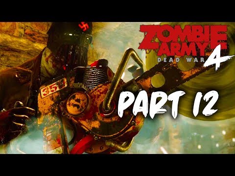 Zombie Army 4 - INSANE BATTLE! PART 12 (Dead War 4 Zombie Army Campaign)