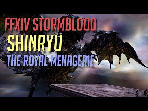 FFXIV Stormblood Trial - The Royal Menagerie - Shinryu