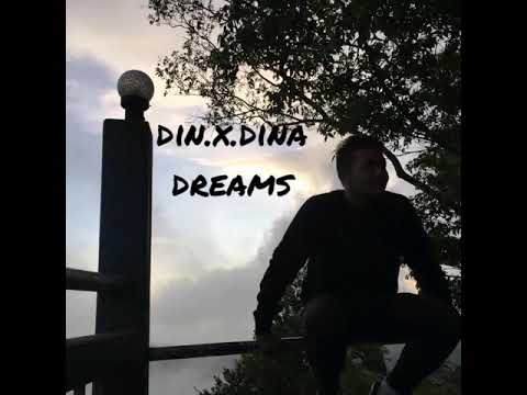 dinxdina - Dreams