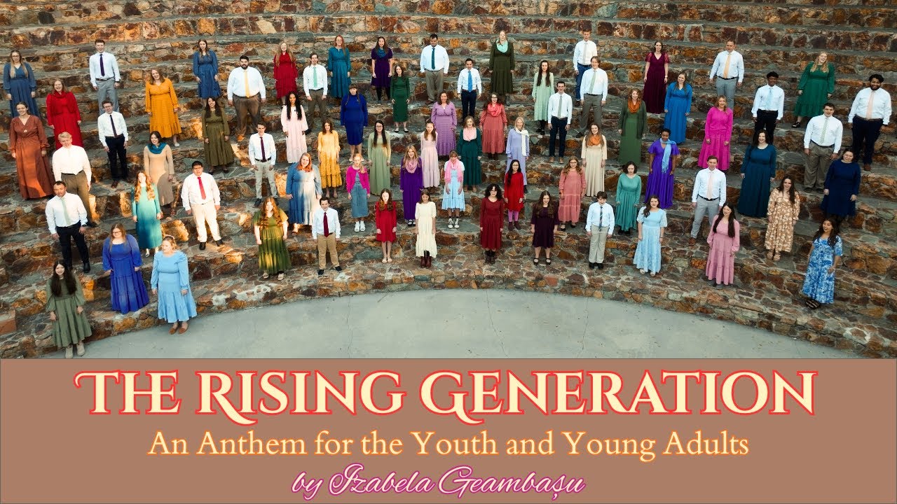 THE RISING GENERATION – An Anthem for the Youth and Young Adults – ORIGINAL song by Izabela Geambașu