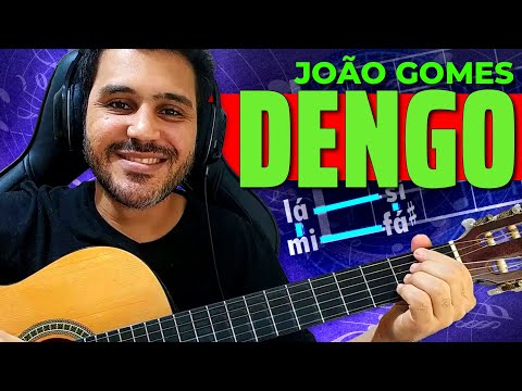 Dengo - João Gomes