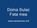 Doina Sulac - Fata mea 