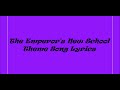 The Emperor S New School Theme Song Lyrics