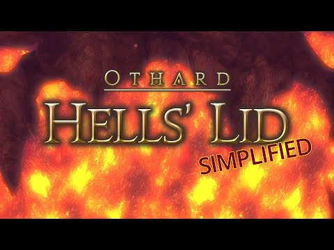 FFXIV Simplified - Hells' Lid