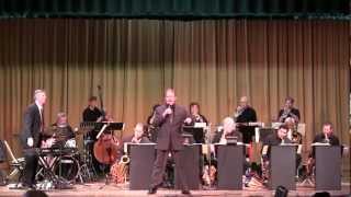Bill A. Jones with the Paul McDonald Big Band - The More I See You