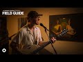 Field Guide You Were OurVinyl Sessions