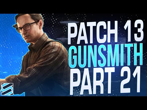 Gunsmith Part 21 (Patch 0.13) - Mechanic Task Guide - Escape From Tarkov