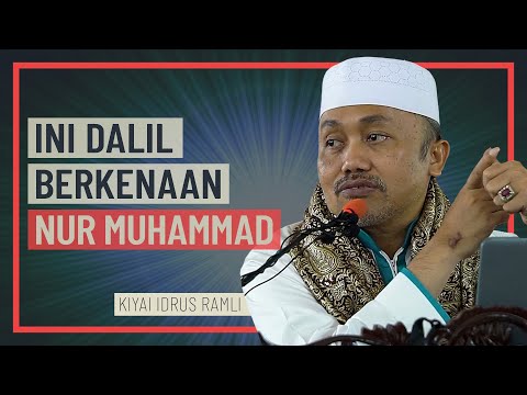 Kiyai Idrus Ramli - Ini Dalil Bekenaan Nur Muhammad