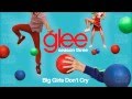 Big Girls Don't Cry - Glee [HD Full Studio] 