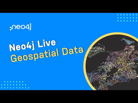 Neo4j Live: Geospatial Data in your Graph